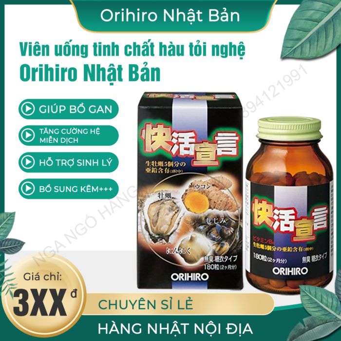Viên uống tinh chất hàu tươi tăng cường sinh lý Orihiro 120 viên